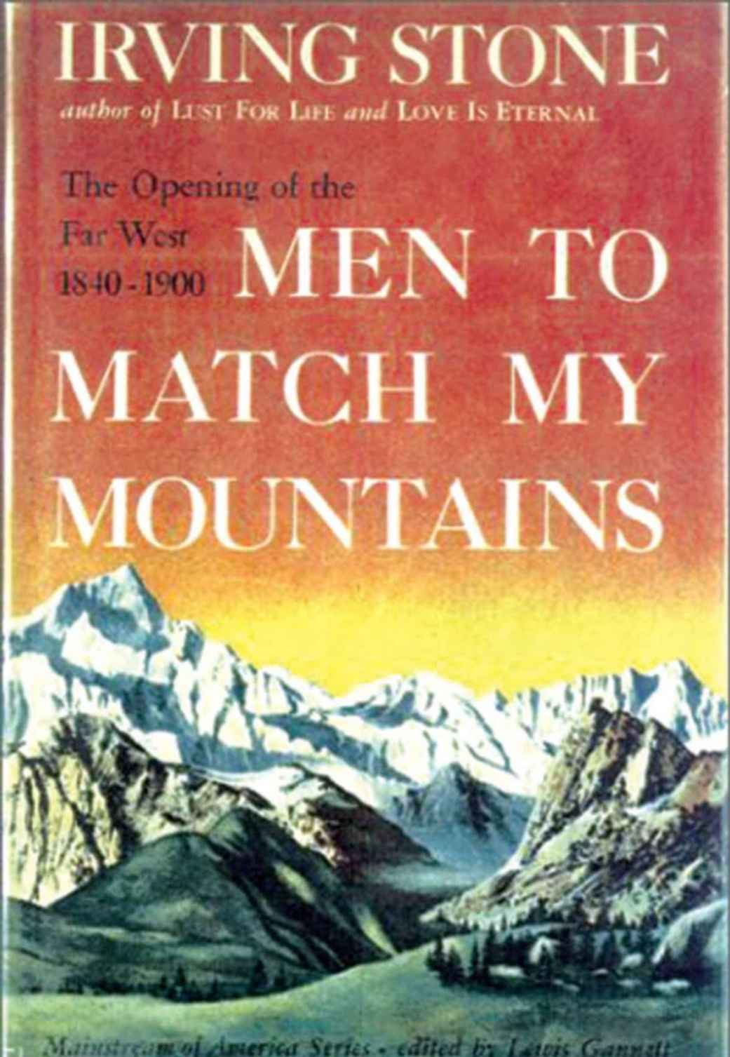 《Men to Match My Mountains》（欧文·斯通）