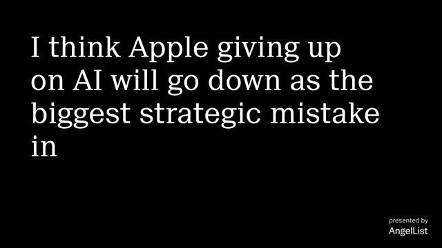 本期最重判词：Apple 在 AI 上的放弃，会是本十年科技行业最大的战略失误