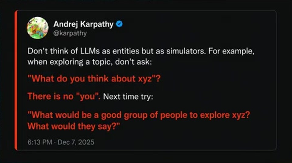 Andrej Karpathy 关于把 LLM 当模拟器的推文截图