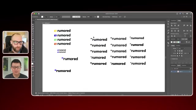 字体探索阶段：他在 Adobe Illustrator 里把 Rumored 的「rumored」字样铺成一整版，逐个试不同字体——正是他说的「用钢笔工具、翻上千种字体」找「引号长得有意思」的那一款